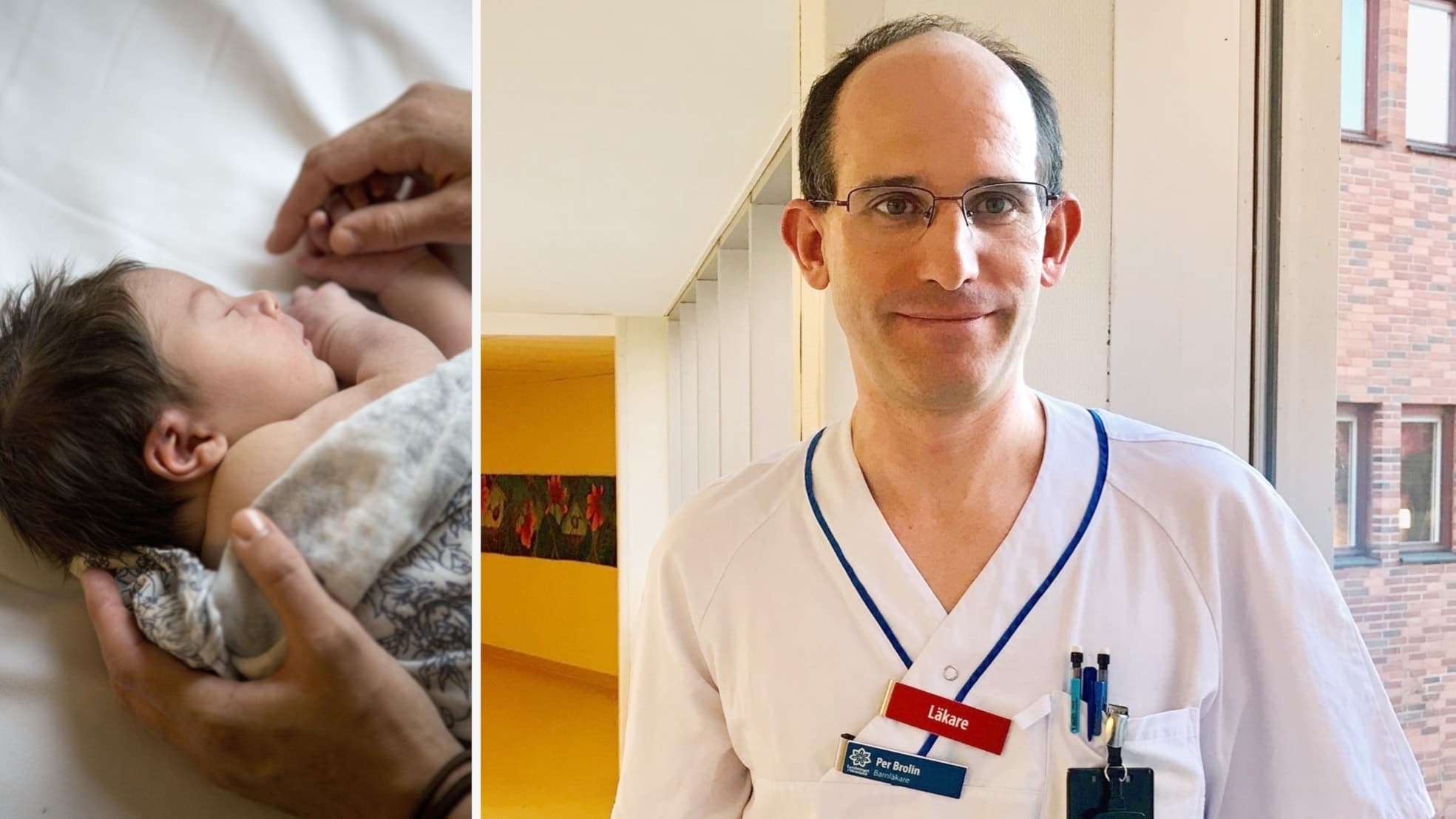 Per Brolin i sjukhuskläder står inomhus vid ett fönster. Vid sidan syns en bebis insvept i filt som får vård av vuxna händer.